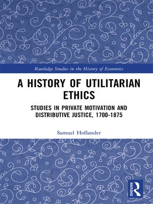 cover image of A History of Utilitarian Ethics